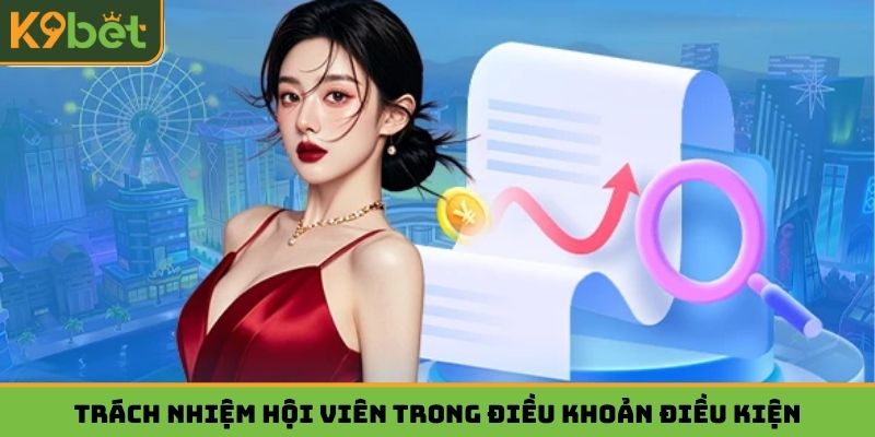 Trách nhiệm trong điều khoản điều kiện phía hội viên
