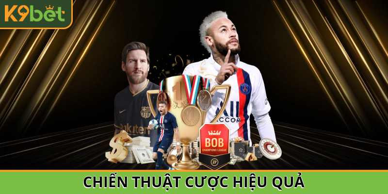 Chiến thuật cược hiệu quả